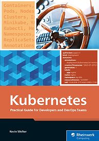 Kubernetes, Practical Guide for Developers and DevOps Teams