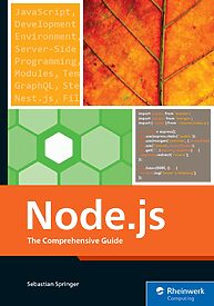 Node.js, The Comprehensive Guide