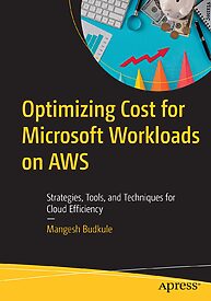 Optimizing Cost for Microsoft Workloads on AWS