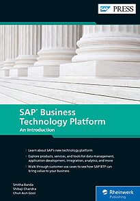 SAP Business Technology Platform, An Introduction