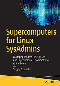 Supercomputers for Linux SysAdmins