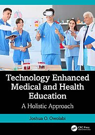 Technology Enhanced Medical and Health Education