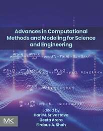 Advances in Computational Methods and Modeling for Science and Engineering