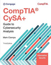 CompTIA CySA+ Guide to Cybersecurity Analysis