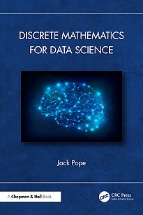 Discrete Mathematics for Data Science