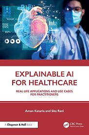 Explainable AI for Healthcare