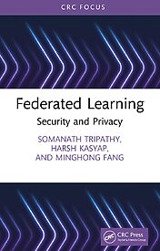 Federated Learning, Security and Privacy