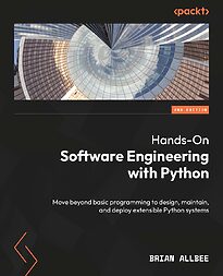 Hands-On Software Engineering with Python