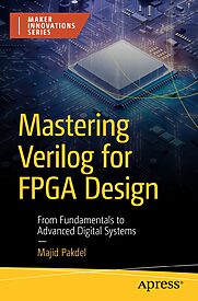 Mastering Verilog for FPGA Design