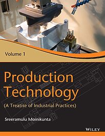 Production Technology, Volume 1