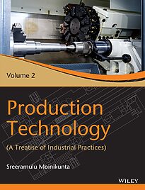 Production Technology, Volume 2