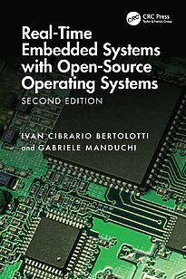 Real-Time Embedded Systems with Open-Source Operating Systems