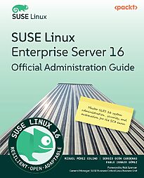 SUSE Linux Enterprise Server 16 Official Administration Guide