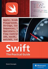 Swift, The Practical Guide