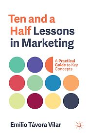Ten and a Half Lessons in Marketing
