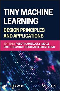 Tiny Machine Learning
