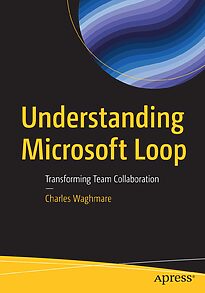 Understanding Microsoft Loop