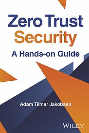 Zero Trust Security, A Hands-on Guide