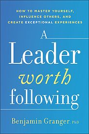 A Leader Worth Following