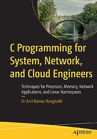 C Programming for System, Network, and Cloud Engineers