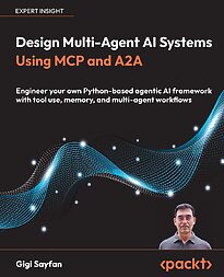 Design Multi-Agent AI Systems Using MCP and A2A