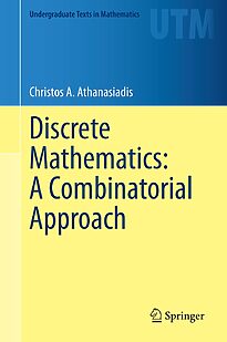 Discrete Mathematics, A Combinatorial Approach