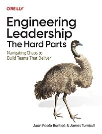 Engineering Leadership, The Hard Parts