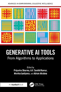 Generative AI Tools, From Algorithms to Applications