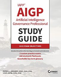 IAPP AIGP Artificial Intelligence Governance Professional Study Guide