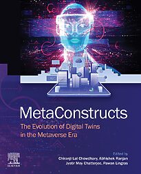 MetaConstructs, The Evolution of Digital Twins in the Metaverse Era
