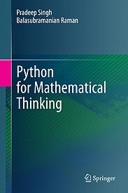 Python for Mathematical Thinking