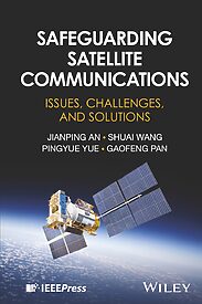 Safeguarding Satellite Communications