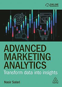 Advanced Marketing Analytics, Transform data into insights