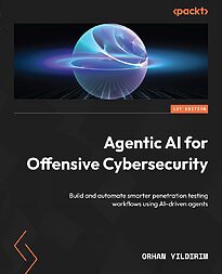 Agentic AI for Offensive Cybersecurity