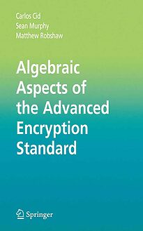 Algebraic Aspects of the Advanced Encryption Standard