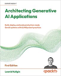 Architecting Generative AI Applications