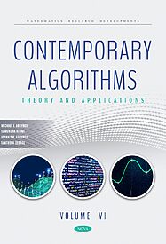 Contemporary Algorithms, Theory and Applications, Volume VI