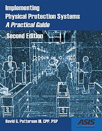 Implementing Physical Protection Systems