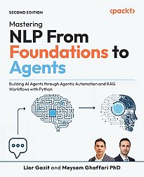 Mastering NLP From Foundations to Agents