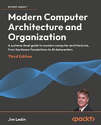 Modern Computer Architecture and Organization