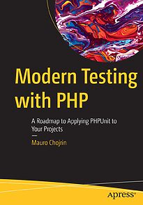 Modern Testing with PHP