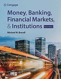 Money, Banking, Financial Markets & Institutions