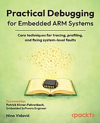 Practical Debugging for Embedded ARM Systems