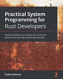 Practical System Programming for Rust Developers