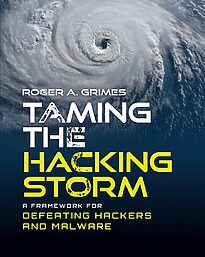 Taming the Hacking Storm