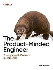 The Product-Minded Engineer