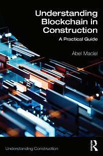 Understanding Blockchain in Construction