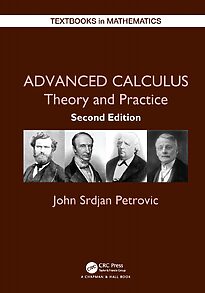 Advanced Calculus, Theory and Practice