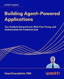 Building Agent-Powered Applications