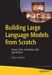 Building Large Language Models from Scratch